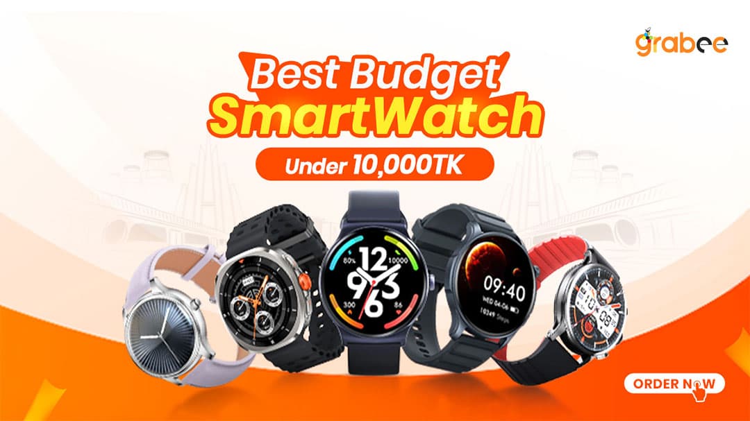 Best Budget Smart Watch in Bangladesh Under 10000 Tk