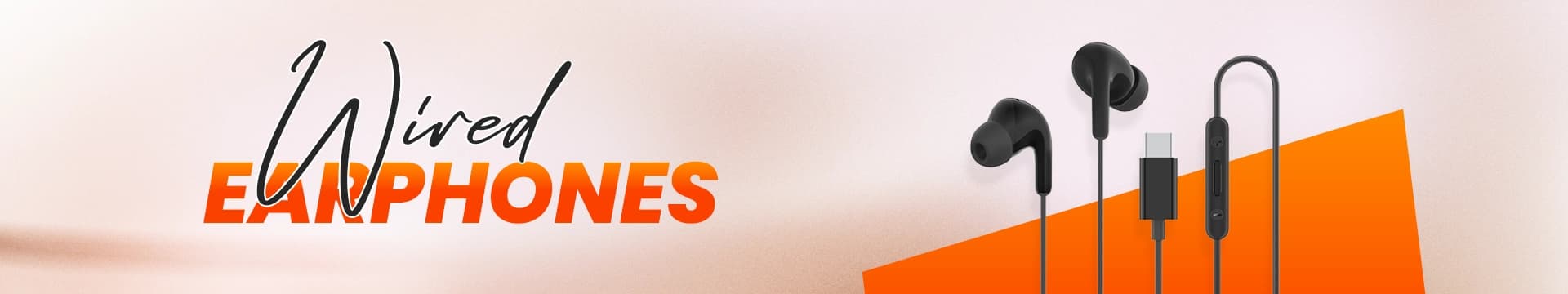 Wired Earphones